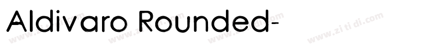 Aldivaro Rounded字体转换